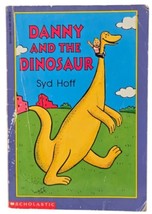 Scholastic Danny And The Dinosaur by Syd Hoff 1994 Paperback Book - Acce... - $1.97