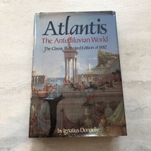 Atlantis:The Antediluvian World By Ignatius Donnelly-Hardcover.1985 Edition - £22.06 GBP
