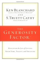 The Generosity Factor: Discover the Joy of Giving Your Time, Talent, and... - £3.75 GBP