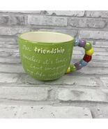 Sandra Magsamen Friendship Mug Our Friendship Is Priceless Multi Color H... - $36.25