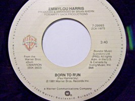 Emmylou Harris-Born To Run / Colors Of Your Heart-45rpm-1981-EX - £3.95 GBP