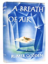 Rumer Godden A BREATH OF AIR  1st Edition 1st Printing - £45.15 GBP