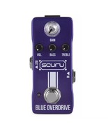 SCURU Blue Overdrive Guitar/Bass Effect Pedal GAIN/VOL/BASS/TREBLE Power... - $23.80