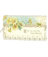 Tuck antique Victorian greeting card Blest Be the Tie That Binds daisies... - €12,07 EUR