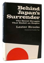 Lester Brooks Behind Japan&#39;s Surrender 1st Edition 1st Printing - £38.13 GBP