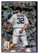 2018 Topps Chrome Michael Fulmer    Detroit Tigers #176 Baseball card   VSMP1IMB - £2.02 GBP