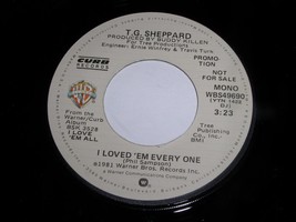 T. G. Sheppard I Loved &#39;Em Every One 45 Rpm Record Warner Bros. PROMO NM - £7.50 GBP