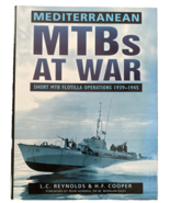 Mediterranean MTBs At War L.C. Reynolds &amp; H.F. Cooper Hard Cover - $19.94