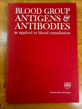 1960 Blood Group Antigens &amp; Antibodies Applied to Blood Transmission - P... - £14.12 GBP