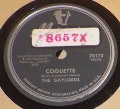 The Gaylords 78 Tell Me That You Love Me / Coquette SH1A - £5.53 GBP