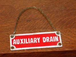 Vintage Porcelain Auxillary Drain Sign with Grommets and Chain - $830.41 MXN