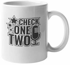 Make Your Mark Design Check, One, Two. Funny &amp; Humorous Mic Coffee &amp; Tea Mug For - £15.63 GBP+