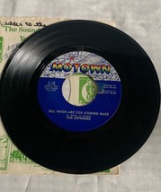 The Supremes - Up the ladder to the roof &amp; Bill when are you coming back 45 reco - £5.55 GBP
