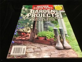 Mother Earth News Magazine Garden Projects Improve Your Growing Season - £8.59 GBP