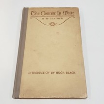 The Comrade in White W.H. Leathem Fleming Revell Company - $18.31