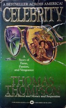 Celebrity by Thomas Thompson / 1983 Paperback Thriller - £0.89 GBP