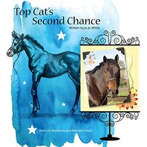 Top Cat&#39;s Second Chance [Hardcover] Lila Blakeslee; Jo Jo White and Michele Ward - £15.97 GBP