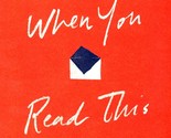 [Advance Uncorrected Proofs] When You Read This by Mary Adkins / 2019 1st - $9.11