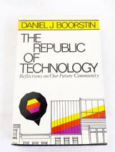 (First Edition) The republic of technology 1978 HC by Daniel J. Boorstin - £19.86 GBP