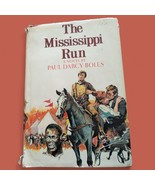 The Mississippi Run by Paul Darcy Hardcover 1977  Book Club Edition Vint... - $64.59 MXN
