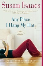 Any Place I Hang My Hat...Author: Susan Isaacs (used PB) - £9.41 GBP