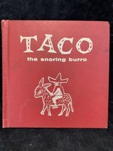 Vintage Children&#39;s Book Taco the Snoring Burro by Helen Holland Graham 1957 - £9.56 GBP