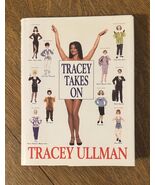 Tracey Takes On -Tracey Ullman -1st Edition -1998 Hardcover -Near Fine C... - $26.00