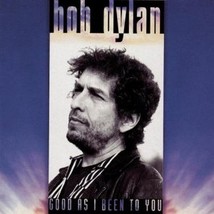 Bob Dylan: Good As I Been to You (used CD) - £10.98 GBP
