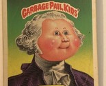 Garbage Pail Kids 1985 trading card Dollar Bill - £3.89 GBP