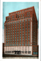 Hotel Chesterfield near Broadway, New York City, New York Postcard. Posted 1951 - £5.49 GBP