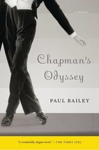 Chapman&#39;s Odyssey...Author: Paul Bailey (used PB) - £6.29 GBP