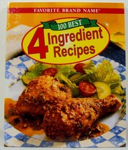 America&#39;s Favorite Brand Name 4-Ingredient Recipes Cookbook (2007, Paperback) - £9.32 GBP