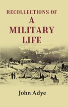 Recollections of a Military Life [Hardcover] - £27.46 GBP