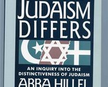 Where Judaism Differs Inquiry into Distinctiveness of Judaism Abba Hille... - $11.88