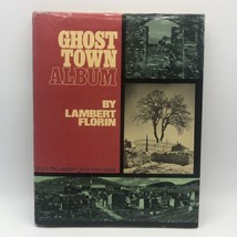 Vintage 1962 Ghost Town Album Hardcover Lambert Florin Western Ghost Tow... - £9.42 GBP
