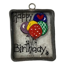 Stained Glass Hanging SunCatcher Happy Birthday Ornament Gift Tag 1.5” x 1.25” - £11.06 GBP