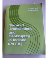Secured Transactions and Bankruptcy in Indiana (2d Ed.) - £7.57 GBP