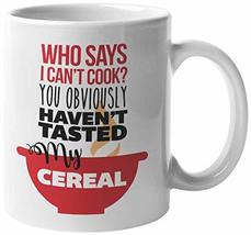 Make Your Mark Design Who Says I Can&#39;t Cook? Hilarious and Clever Coffee... - £15.86 GBP+