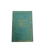 Bob Feller ~ 20 Years With The Cleveland Indians, 1956 Biographical Booklet - $48.95