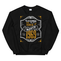 Legends Were Born in March 1969 Awesome 50th Birthday Gift Unisex Sweatshirt - £24.04 GBP