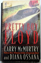 vntg 1995 mmpb Larry McMurtry~Diana Ossana PRETTY BOY FLOYD 1920&#39;s public enemy - £5.74 GBP