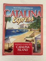 Catalina Express Insider&#39;s Guide to Catalina Island 2014-2015 Magazine - £14.71 GBP