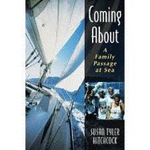 Coming About: A Family Passage at Sea...Author: Susan Tyler Hitchcock (used PB) - £9.28 GBP