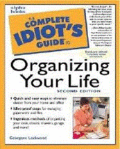 The Complete Idiot&#39;s Guide to Organizing Your Life (used paperback) - £6.31 GBP
