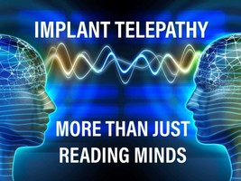 Implant Telepathy What are his or her thoughts, feelings, dreams. mind control - £31.24 GBP+