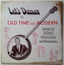 Herold Steinbach and Orchestra - Let&#39;s Dance to Old Time and Modern Music LP - £68.45 GBP