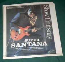 SANTANA SHOW NEWSPAPER SUPPLEMENT VINTAGE 2000 - $24.99