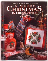 BHG A Merry Christmas in Cross Stitch HC Holiday Crafts Patterns Better ... - £3.95 GBP