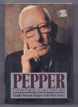 Pepper Eyewitness to a Century by Hays Gorey and Claude D. Pepper (1987, Hardcov - £7.64 GBP