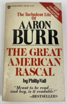 AARON BURR THE GREAT AMERICAN RASCAL Vail 1ST AWARD PRINTING Historical - £7.74 GBP